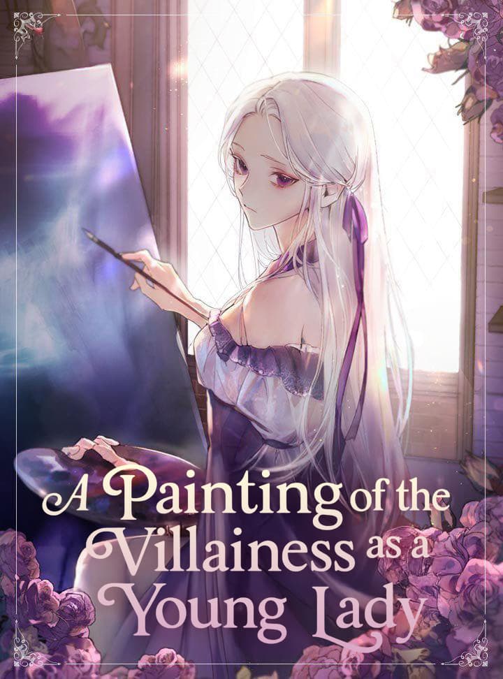 A Painting Of The Villainess As A Young Lady
