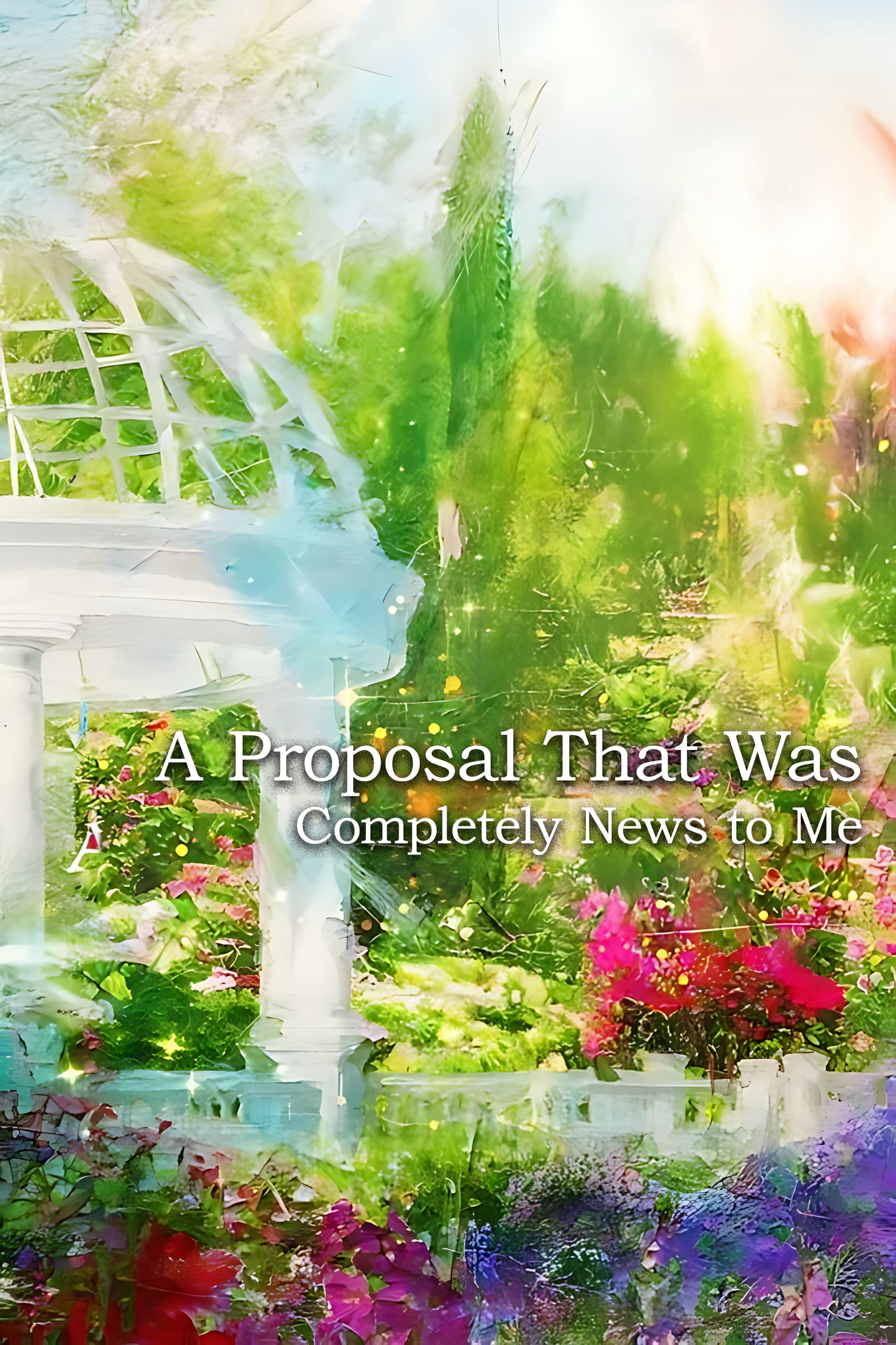A Proposal That Was Completely News To Me