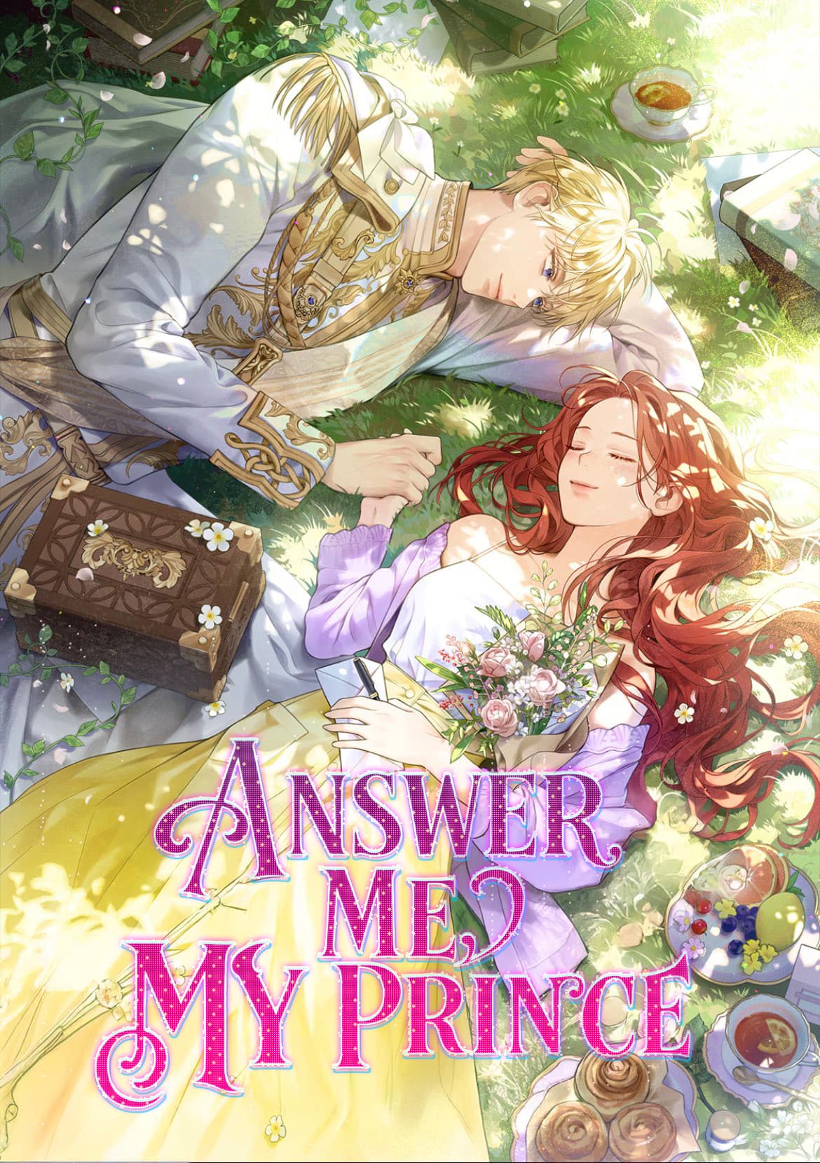 Answer Me My Prince