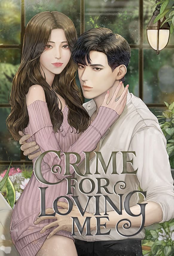 Crime For Loving Me