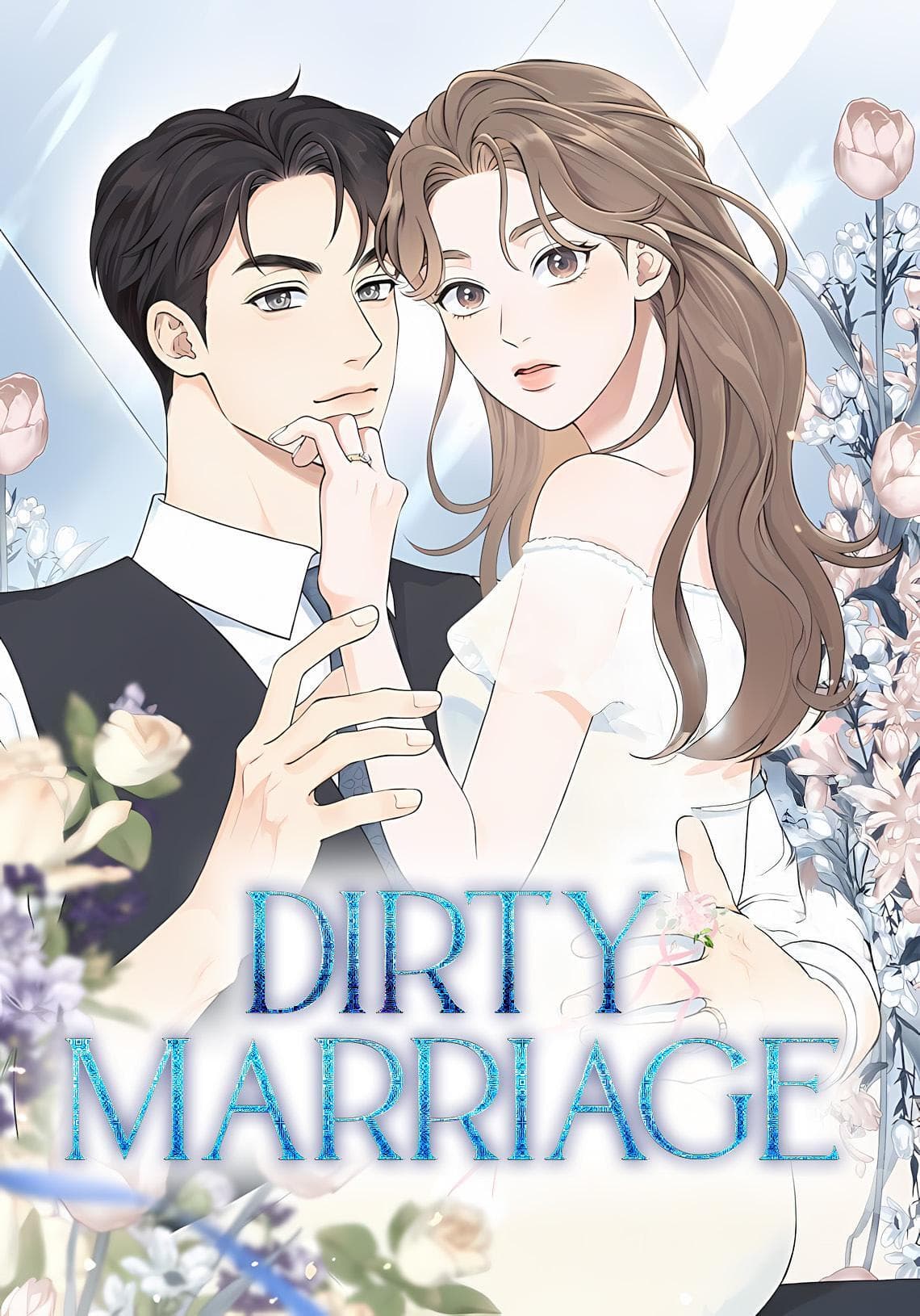 Dirty Marriage
