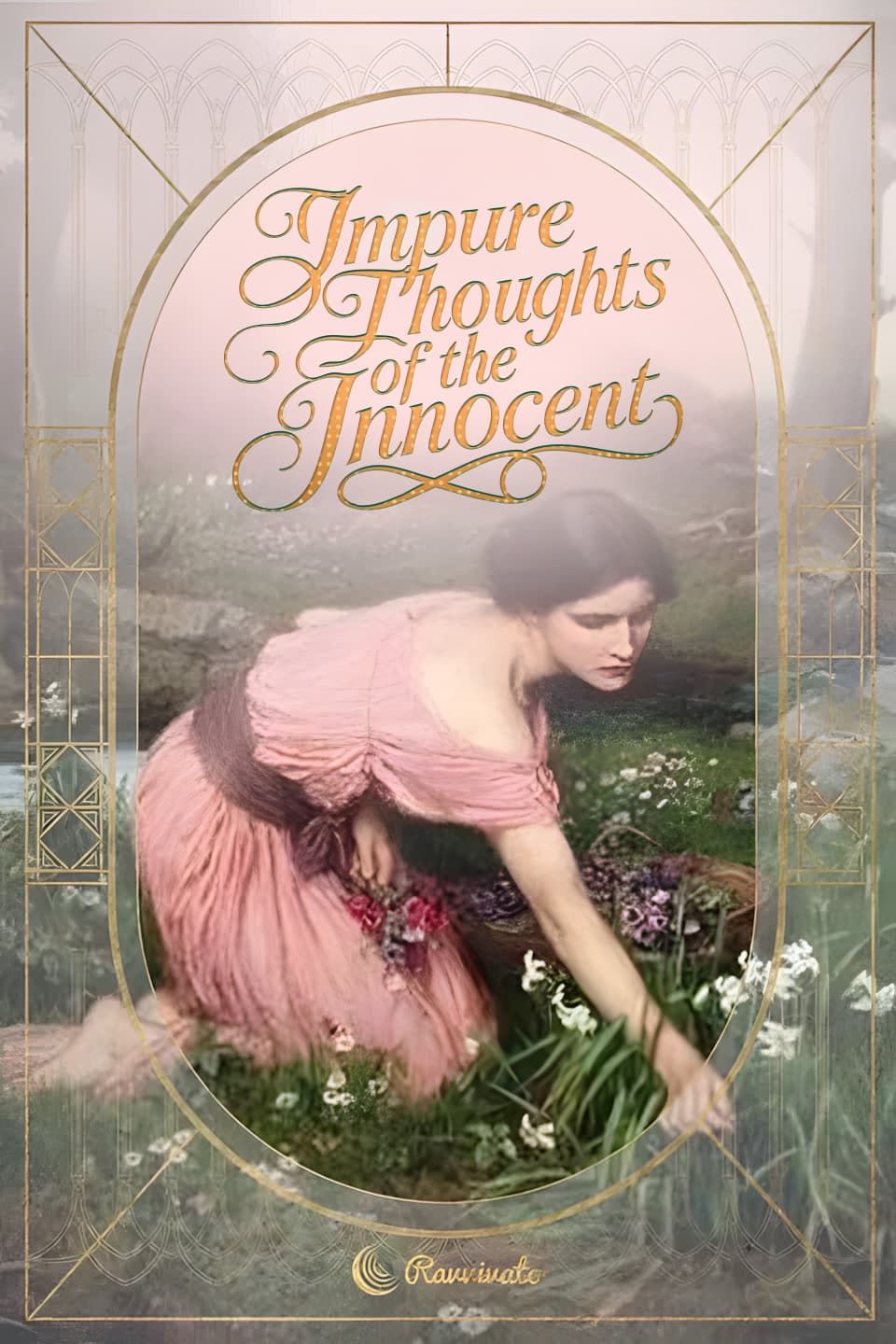 Following The Impure Thoughts Of The Innocent
