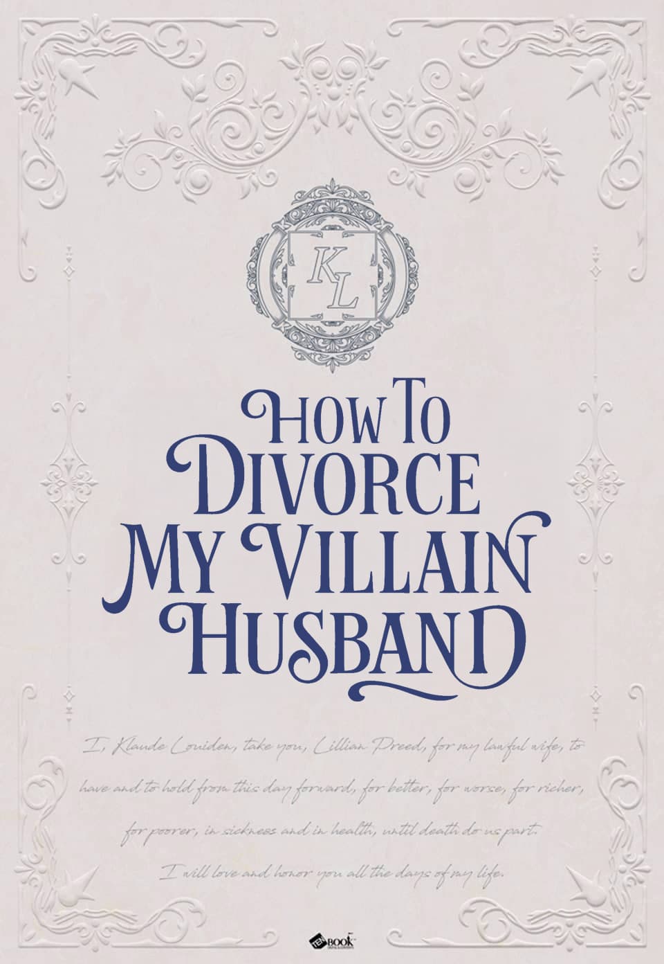 How To Divorce A Villainous Husband