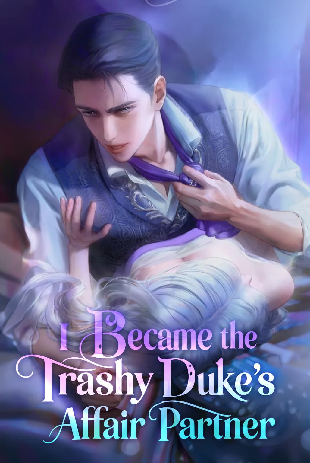 I Became The Trashy Duke S Affair