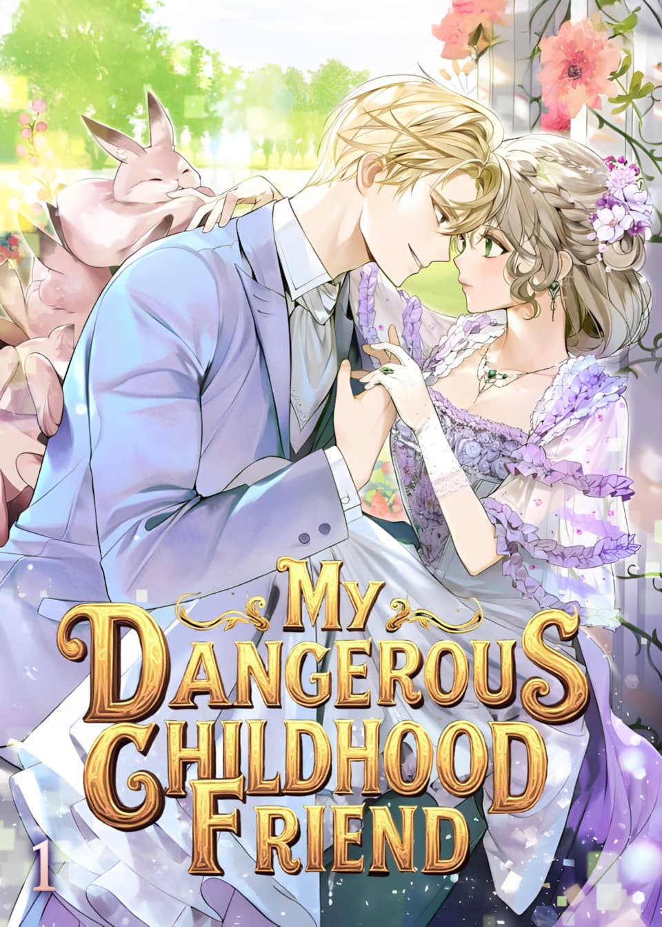 My Dangerous Childhood Friend