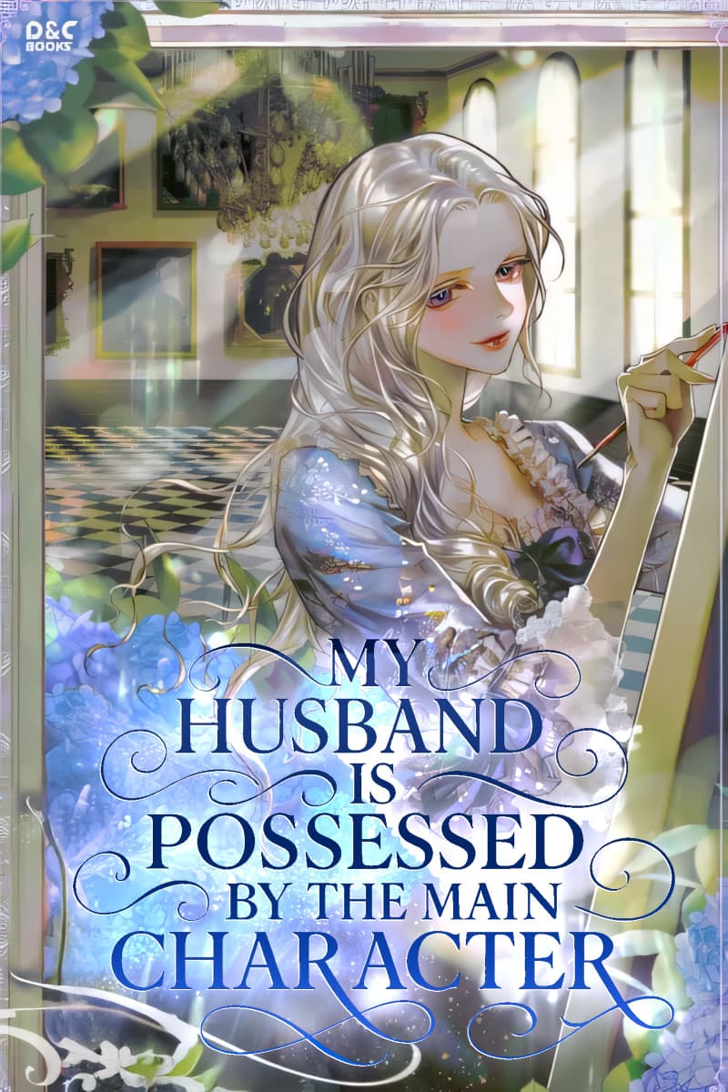 My Husband Is Possessed By The Main Character