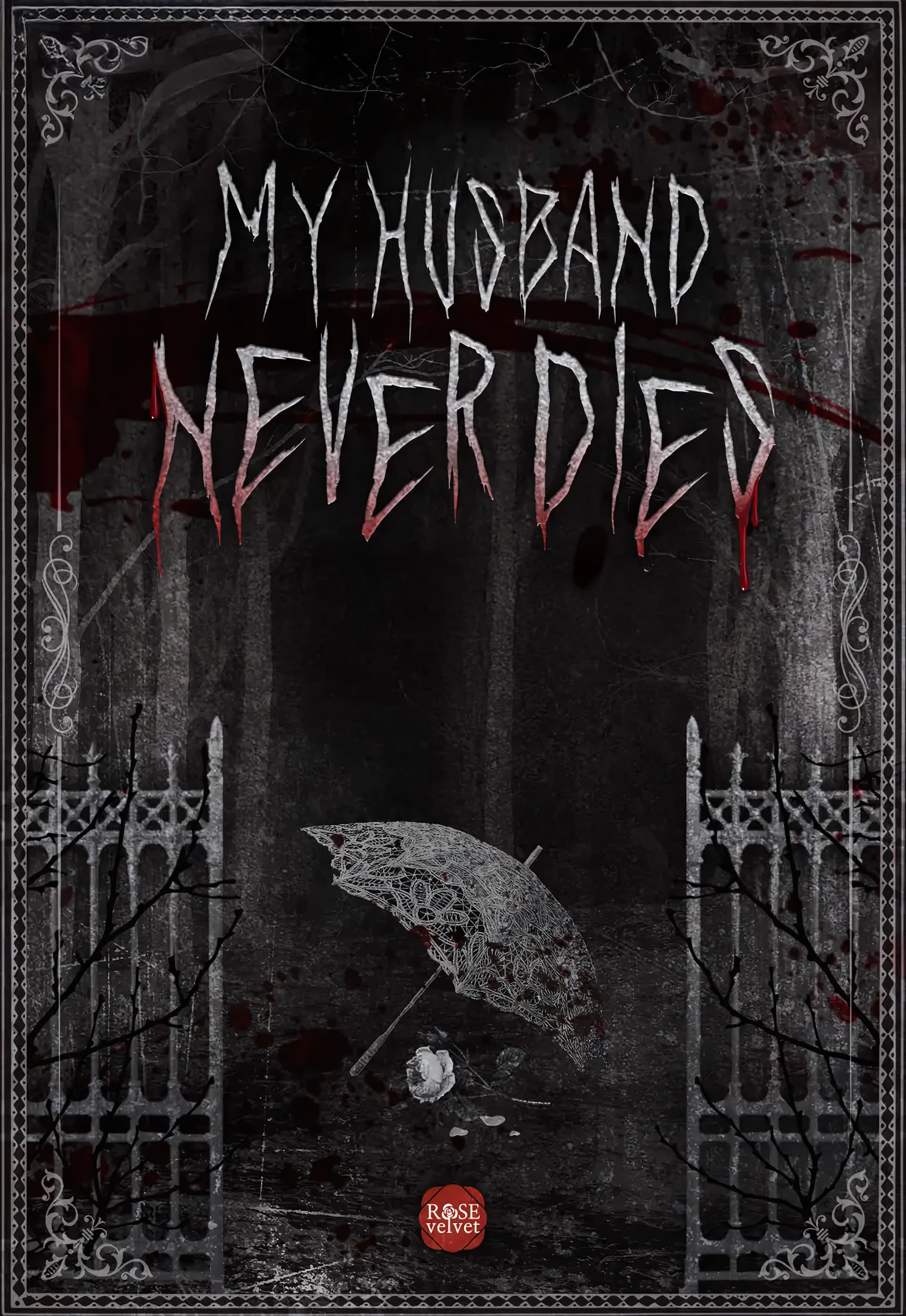 My Husband Never Dies