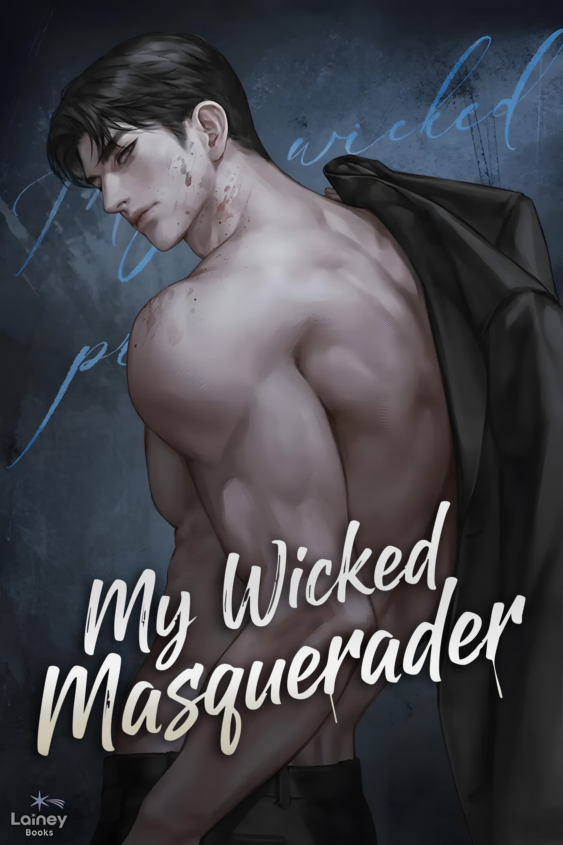 My Wicked Masquerader