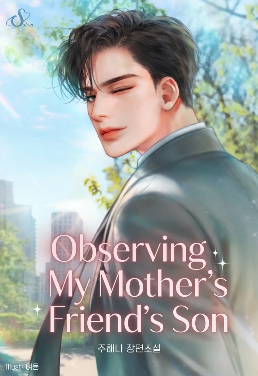 Observing My Mother S Friend S Son