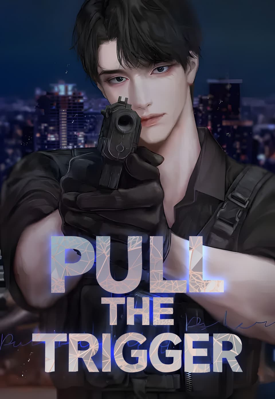 Pull The Trigger