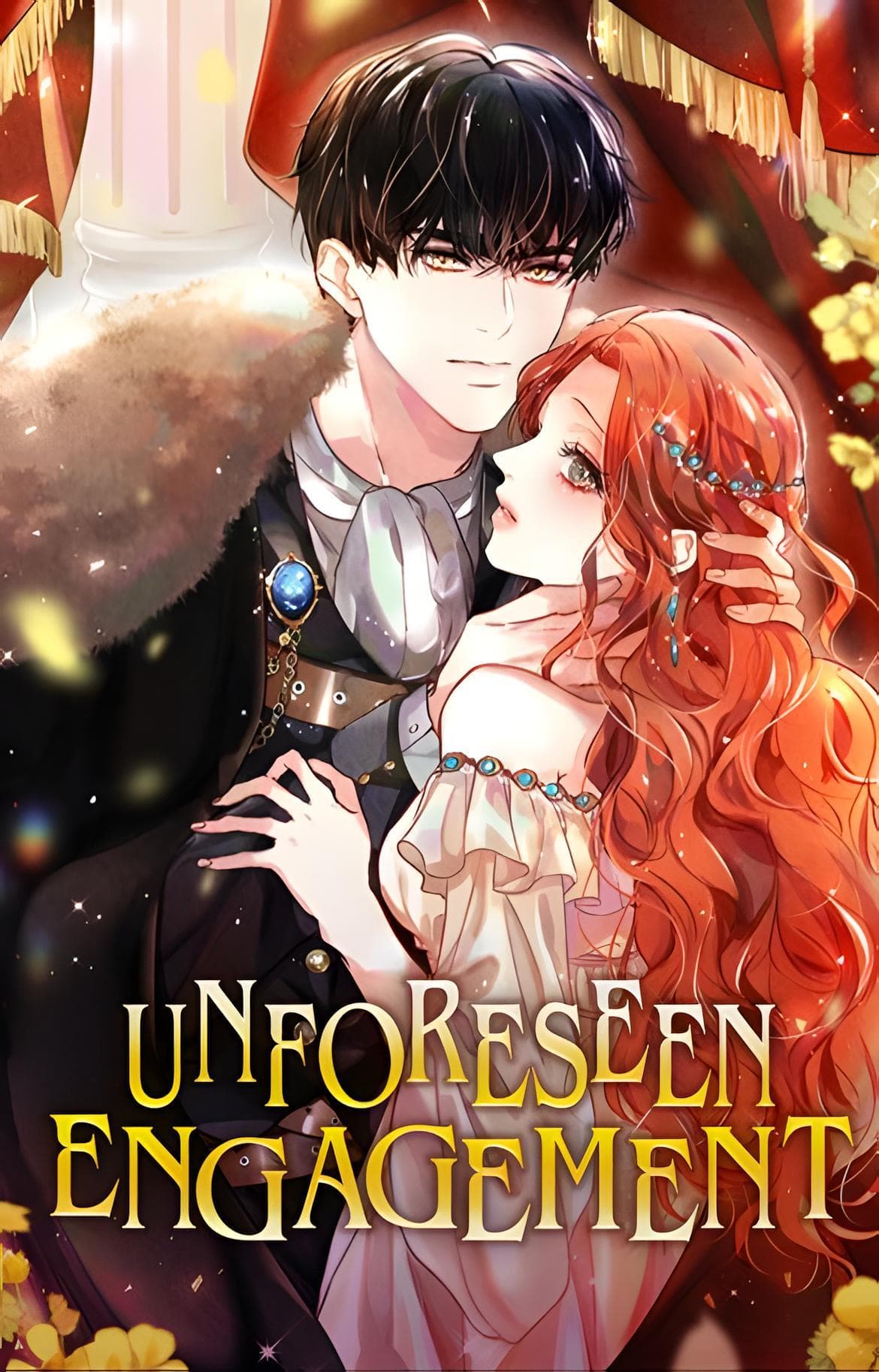 Unforeseen Engagement