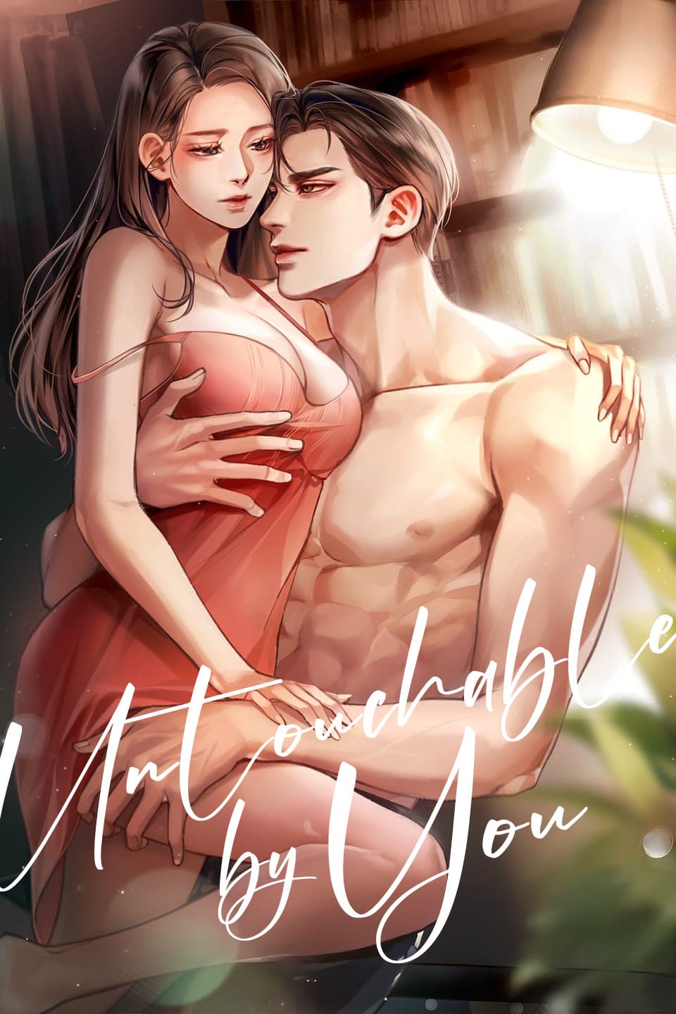 Untoucheable By You