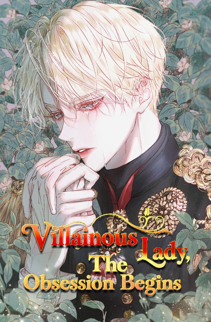 Villainous Lady The Obsession Begins