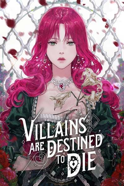 Villains Are Destined To Die