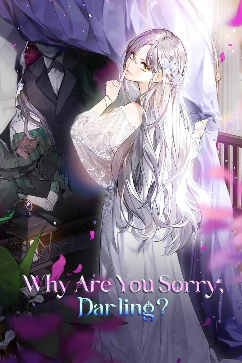 Why Are You Sorry Darling