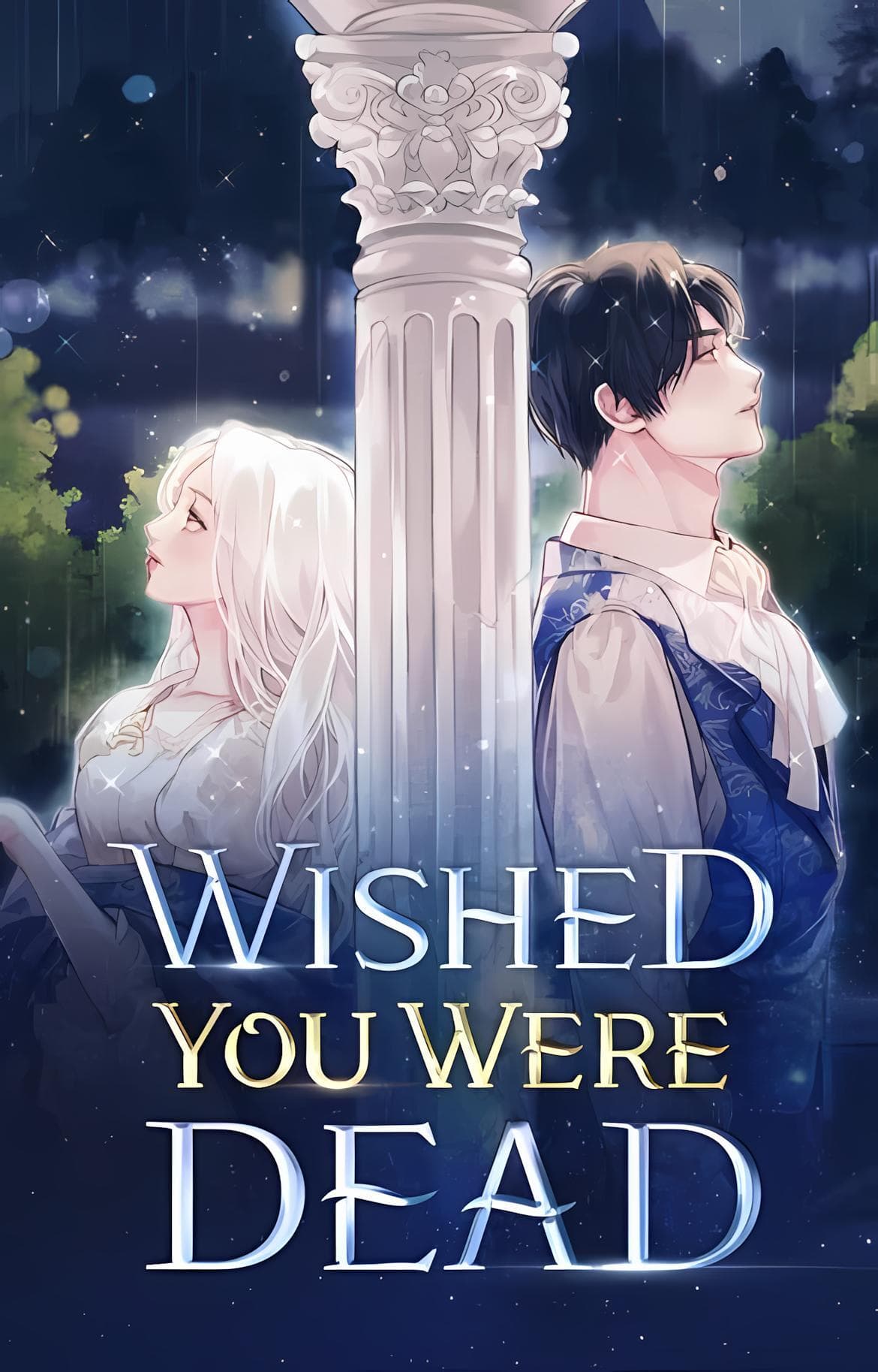 Wished You Were Dead