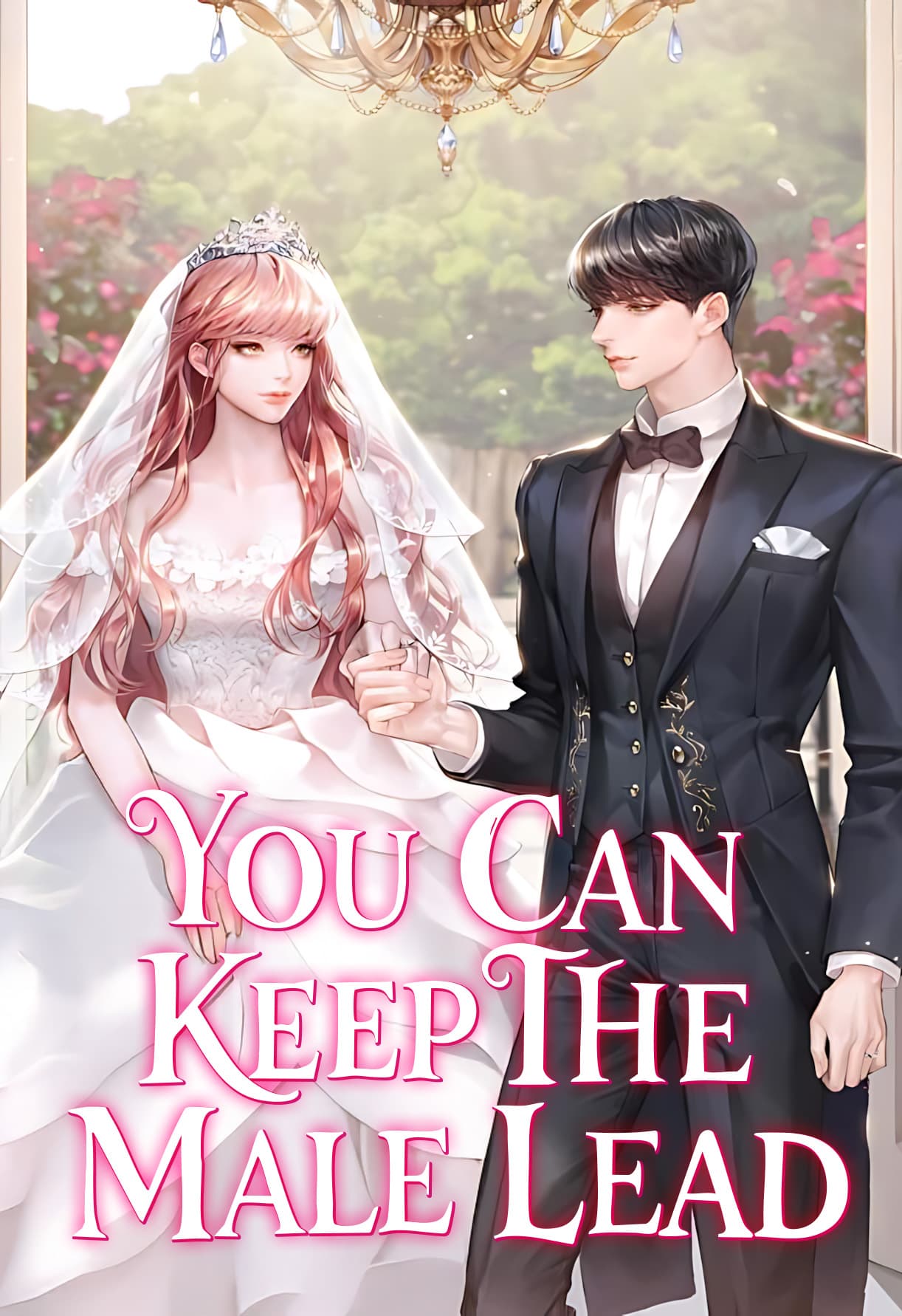 You Can Keep The Male Lead